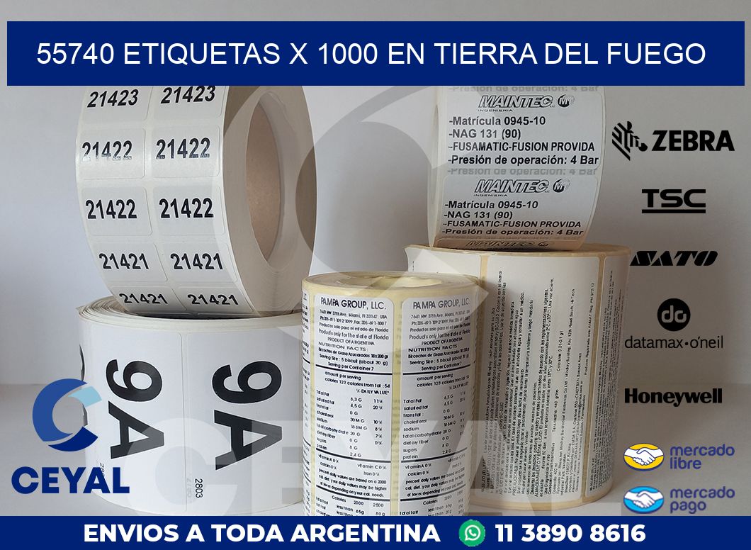 55740 ETIQUETAS X 1000 EN TIERRA DEL FUEGO