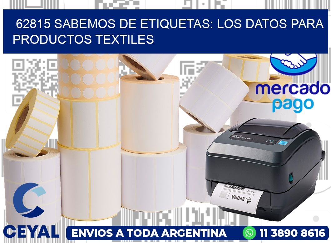 62815 SABEMOS DE ETIQUETAS: LOS DATOS PARA PRODUCTOS TEXTILES