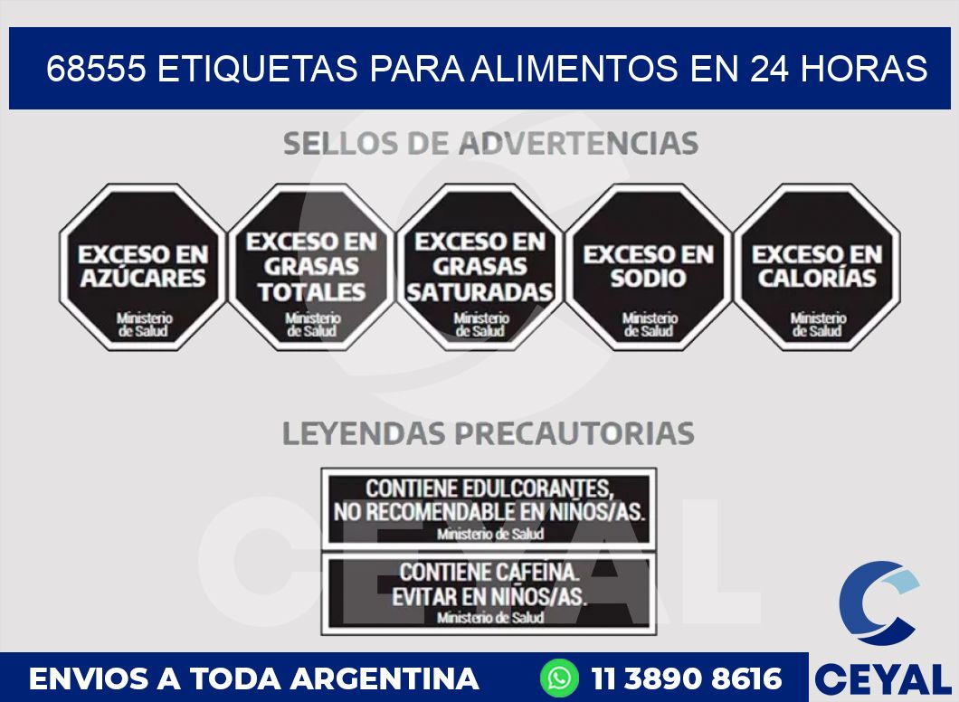 68555 ETIQUETAS PARA ALIMENTOS EN 24 HORAS