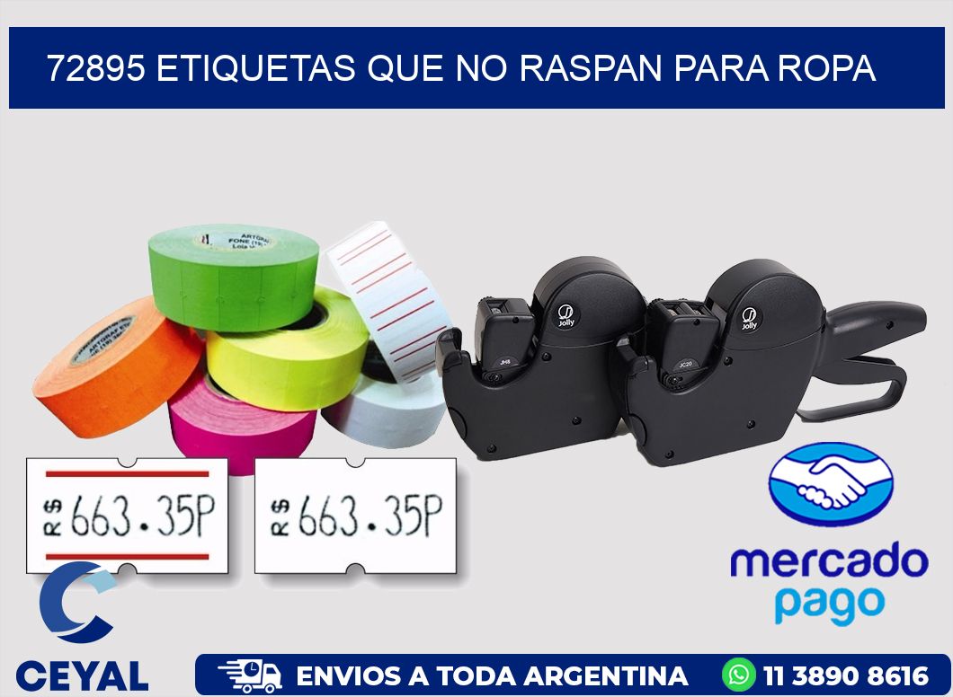 72895 ETIQUETAS QUE NO RASPAN PARA ROPA