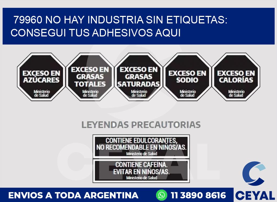 79960 NO HAY INDUSTRIA SIN ETIQUETAS: CONSEGUI TUS ADHESIVOS AQUI