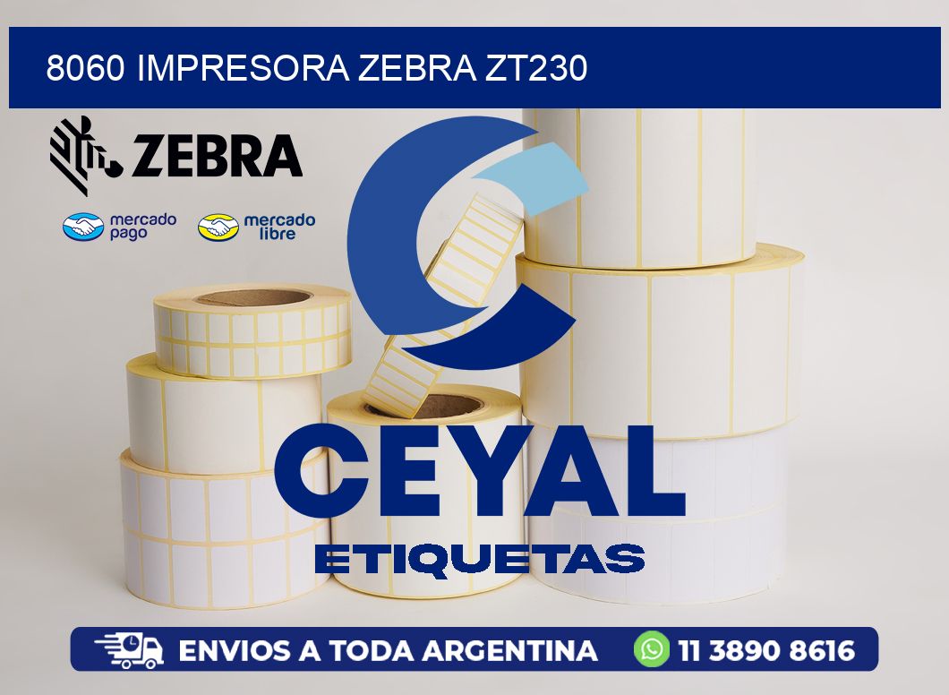 8060 Impresora Zebra ZT230