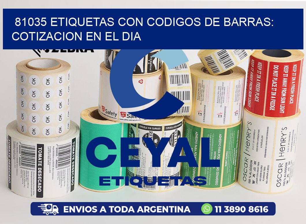 81035 ETIQUETAS CON CODIGOS DE BARRAS: COTIZACION EN EL DIA