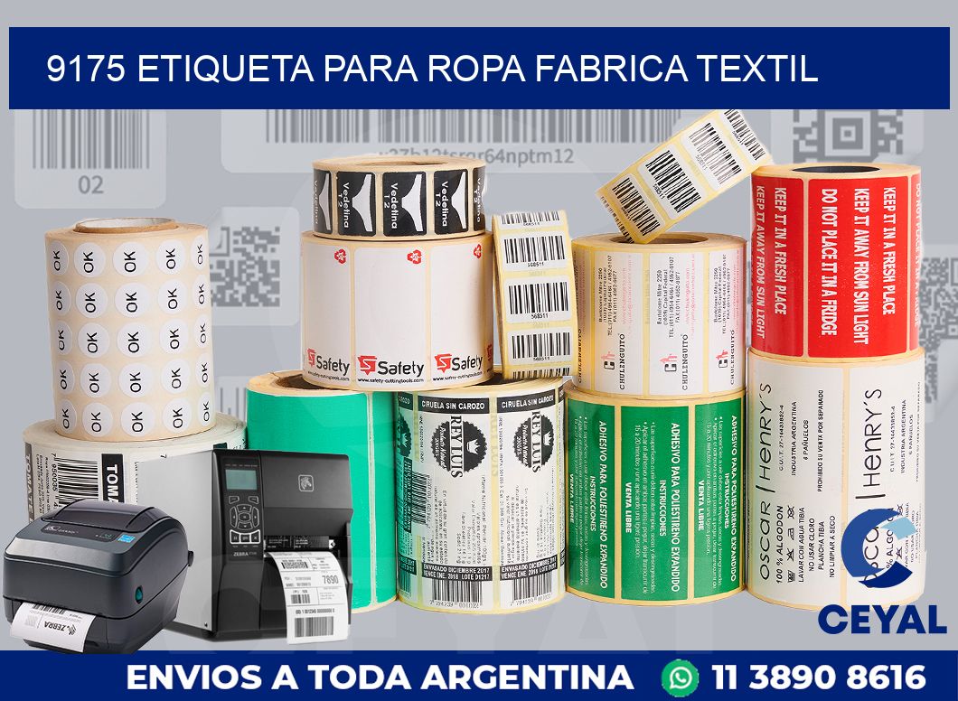 9175 ETIQUETA PARA ROPA FABRICA TEXTIL