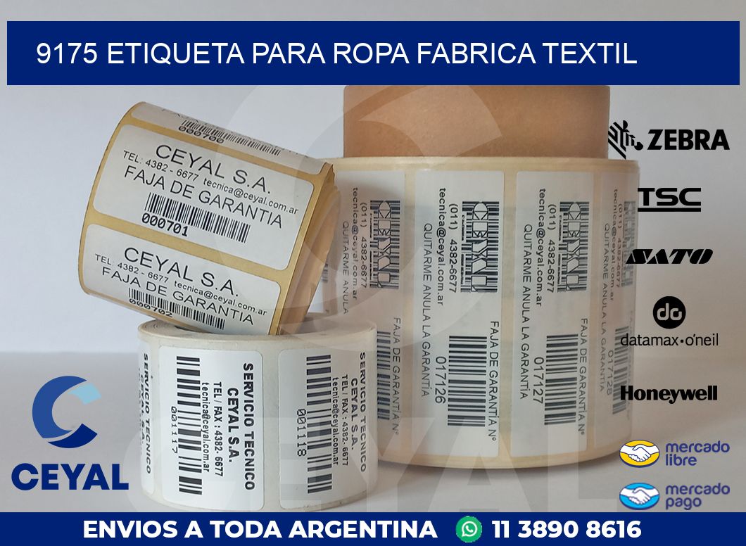 9175 ETIQUETA PARA ROPA FABRICA TEXTIL