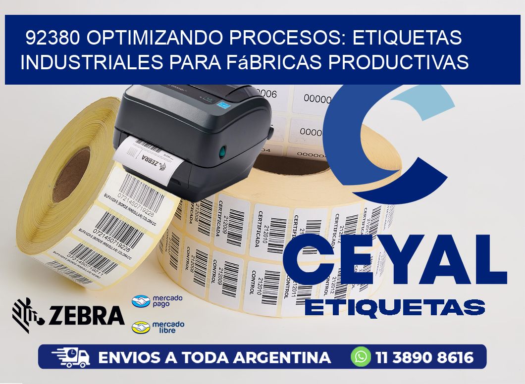 92380 Optimizando Procesos: Etiquetas Industriales para Fábricas Productivas