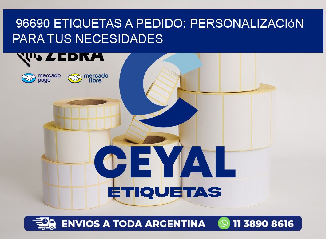 96690 Etiquetas a Pedido: Personalización para tus Necesidades
