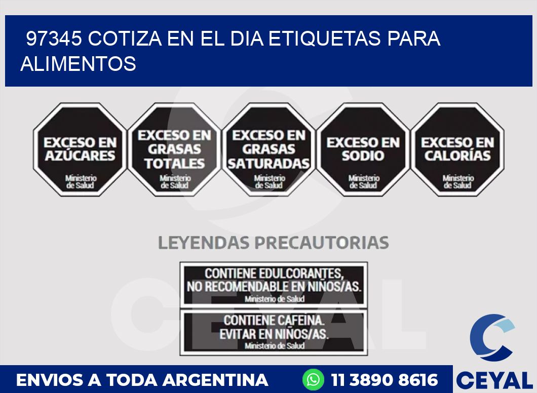 97345 COTIZA EN EL DIA ETIQUETAS PARA ALIMENTOS