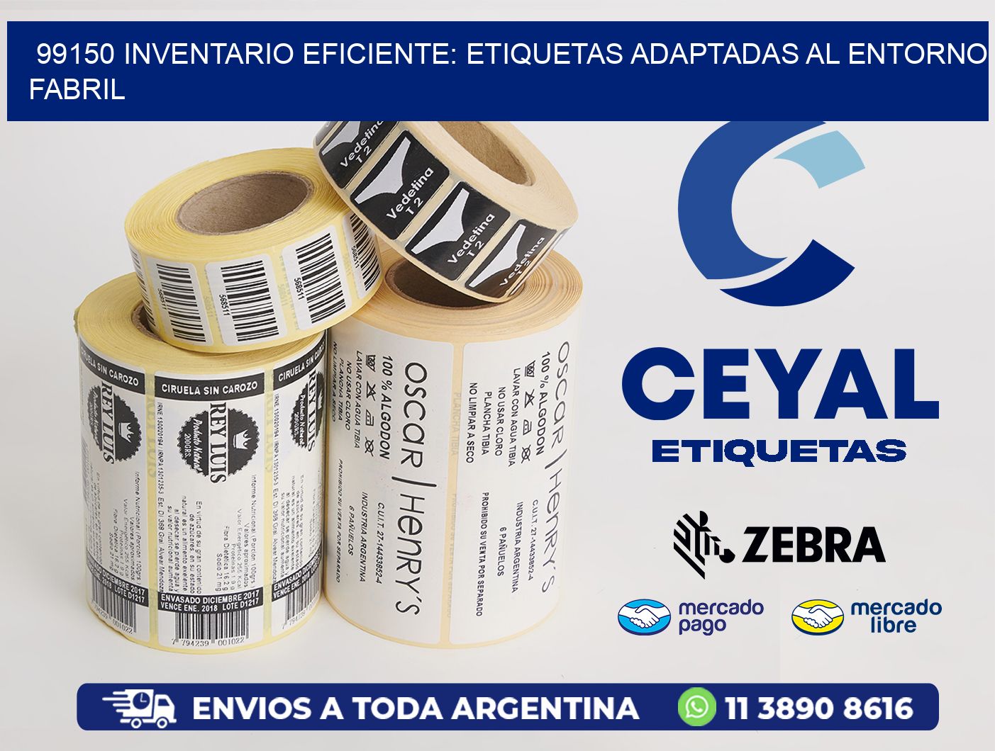 99150 Inventario Eficiente: Etiquetas Adaptadas al Entorno Fabril