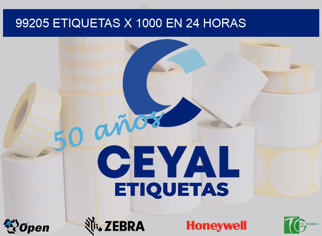 99205 ETIQUETAS X 1000 EN 24 HORAS