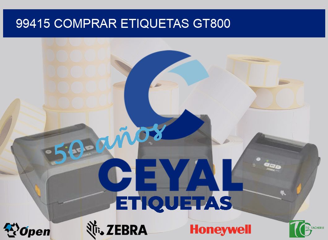99415 COMPRAR ETIQUETAS GT800