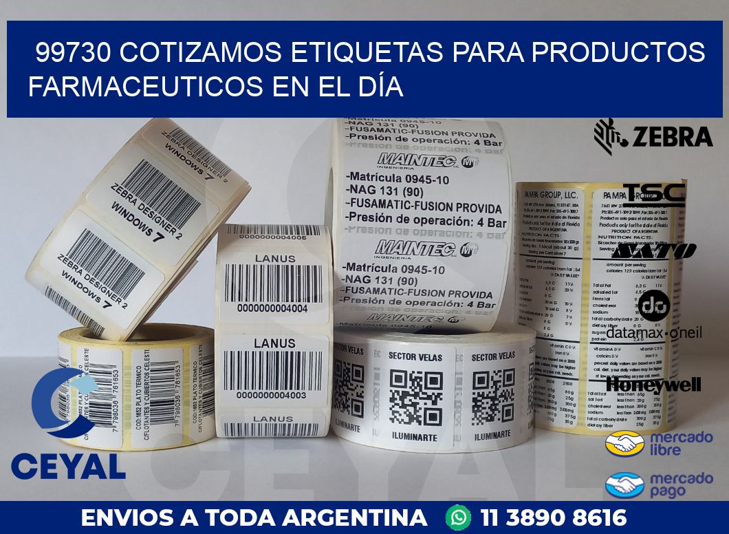 99730 COTIZAMOS ETIQUETAS PARA PRODUCTOS FARMACEUTICOS EN EL DÍA