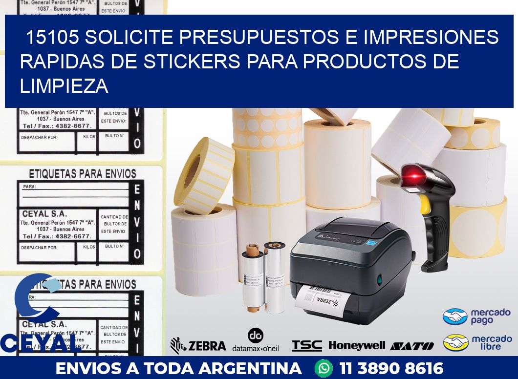 15105 SOLICITE PRESUPUESTOS E IMPRESIONES RAPIDAS DE STICKERS PARA PRODUCTOS DE LIMPIEZA