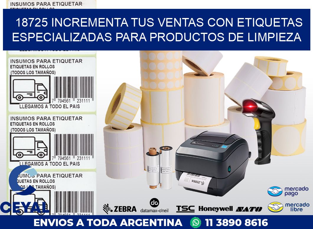 18725 INCREMENTA TUS VENTAS CON ETIQUETAS ESPECIALIZADAS PARA PRODUCTOS DE LIMPIEZA