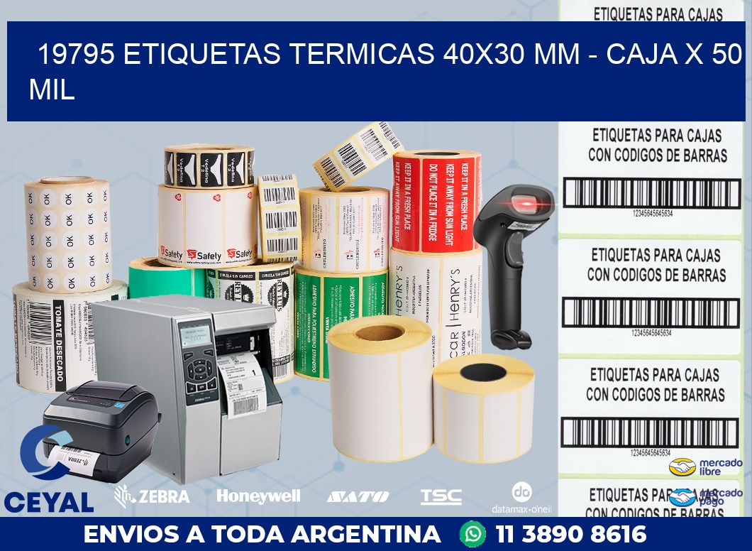 19795 ETIQUETAS TERMICAS 40X30 MM – CAJA X 50 MIL