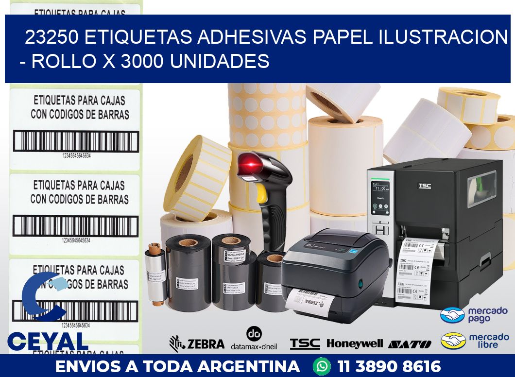 23250 ETIQUETAS ADHESIVAS PAPEL ILUSTRACION - ROLLO X 3000 UNIDADES