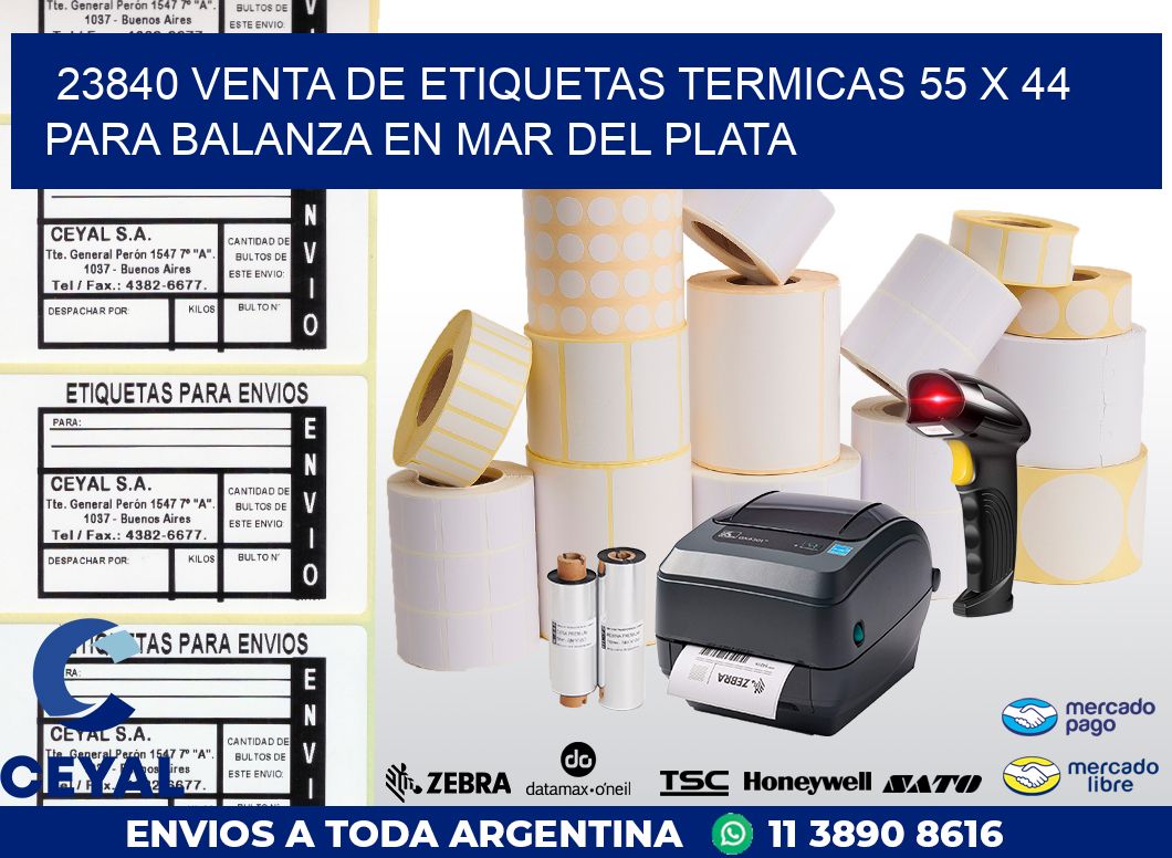 23840 VENTA DE ETIQUETAS TERMICAS 55 X 44 PARA BALANZA EN MAR DEL PLATA