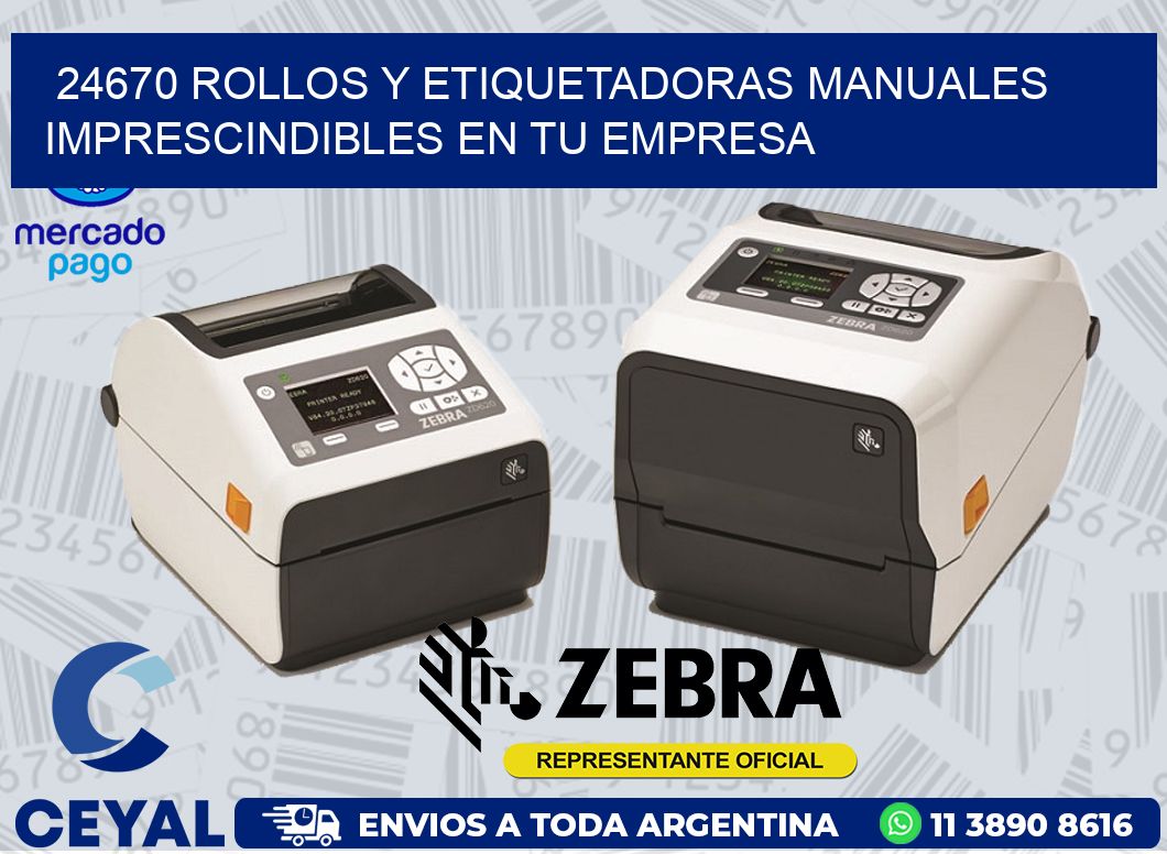 24670 ROLLOS Y ETIQUETADORAS MANUALES IMPRESCINDIBLES EN TU EMPRESA