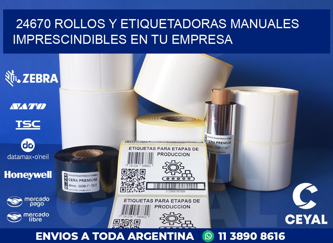24670 ROLLOS Y ETIQUETADORAS MANUALES IMPRESCINDIBLES EN TU EMPRESA