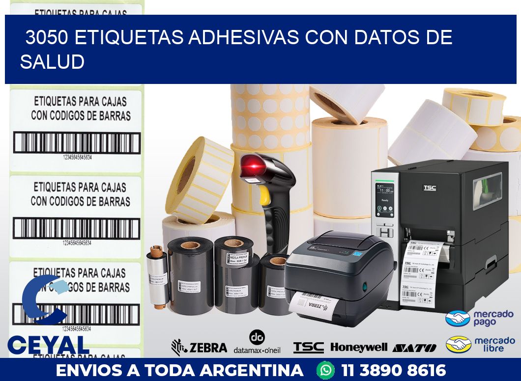 3050 ETIQUETAS ADHESIVAS CON DATOS DE SALUD