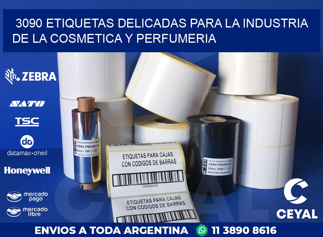 3090 ETIQUETAS DELICADAS PARA LA INDUSTRIA DE LA COSMETICA Y PERFUMERIA