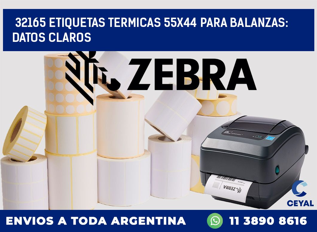 32165 ETIQUETAS TERMICAS 55X44 PARA BALANZAS: DATOS CLAROS