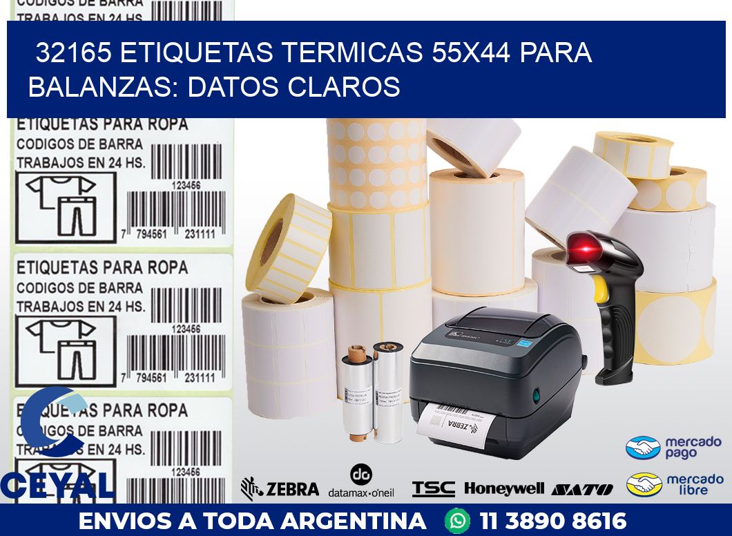 32165 ETIQUETAS TERMICAS 55X44 PARA BALANZAS: DATOS CLAROS