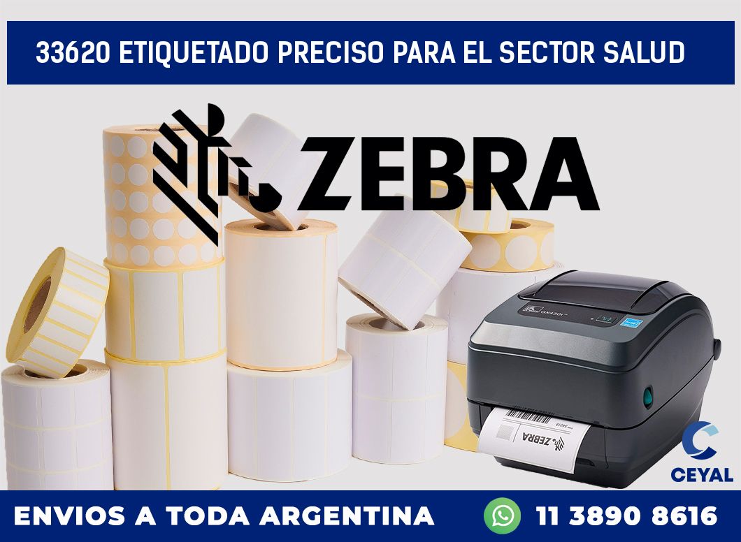 33620 ETIQUETADO PRECISO PARA EL SECTOR SALUD