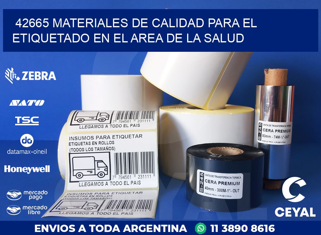 42665 MATERIALES DE CALIDAD PARA EL ETIQUETADO EN EL AREA DE LA SALUD