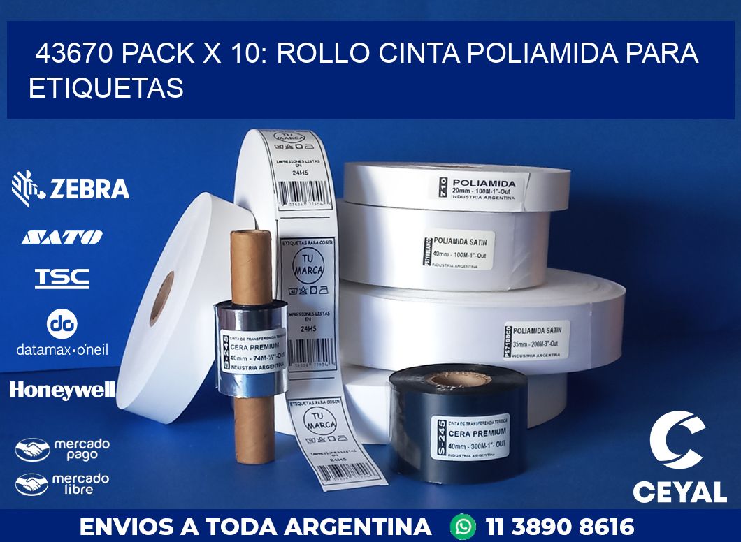 43670 PACK X 10: ROLLO CINTA POLIAMIDA PARA ETIQUETAS
