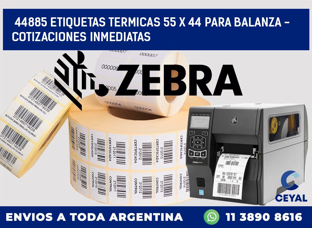 44885 ETIQUETAS TERMICAS 55 X 44 PARA BALANZA - COTIZACIONES INMEDIATAS