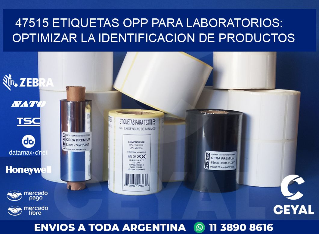 47515 ETIQUETAS OPP PARA LABORATORIOS: OPTIMIZAR LA IDENTIFICACION DE PRODUCTOS