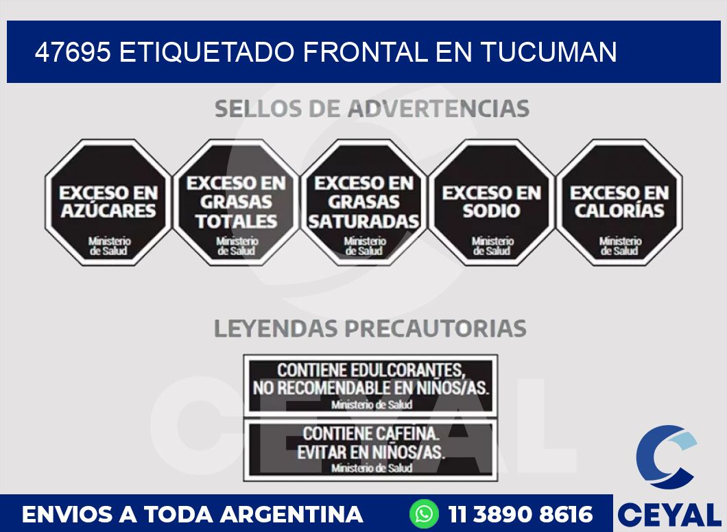 47695 ETIQUETADO FRONTAL EN TUCUMAN