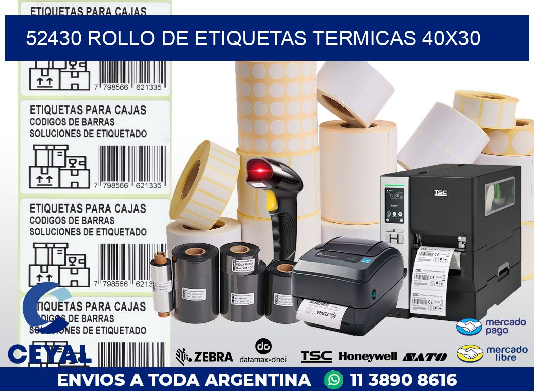 52430 ROLLO DE ETIQUETAS TERMICAS 40X30
