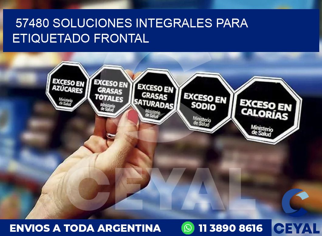 57480 SOLUCIONES INTEGRALES PARA ETIQUETADO FRONTAL
