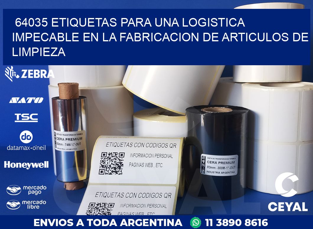 64035 ETIQUETAS PARA UNA LOGISTICA IMPECABLE EN LA FABRICACION DE ARTICULOS DE LIMPIEZA