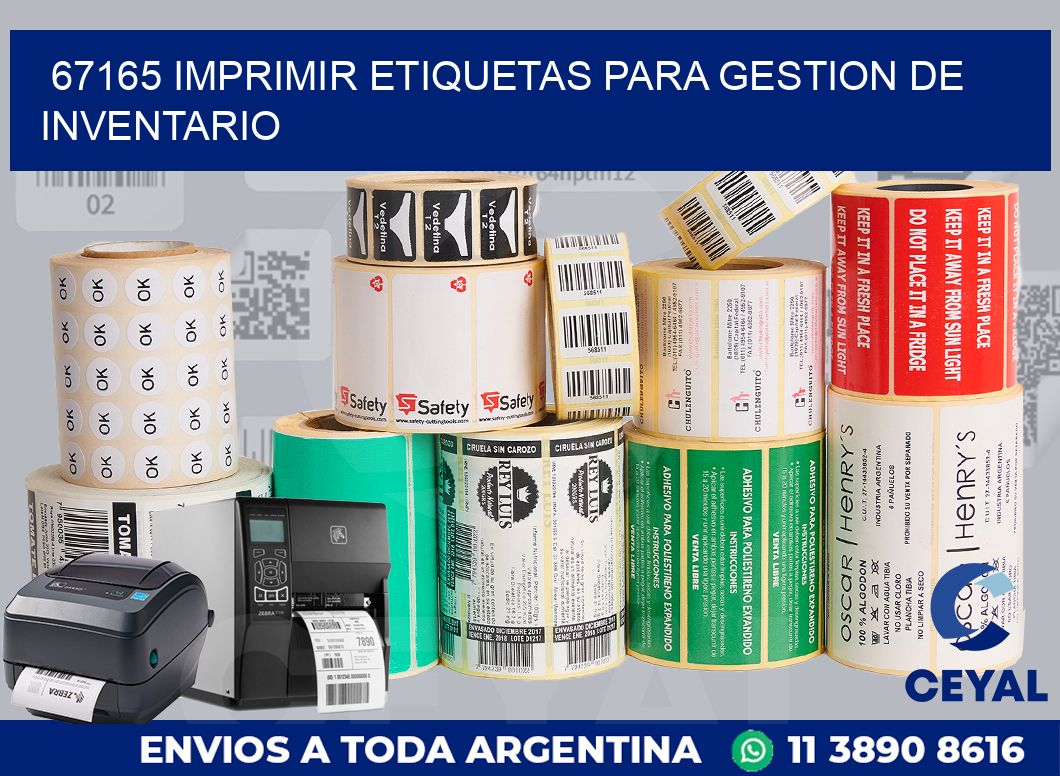 67165 IMPRIMIR ETIQUETAS PARA GESTION DE INVENTARIO