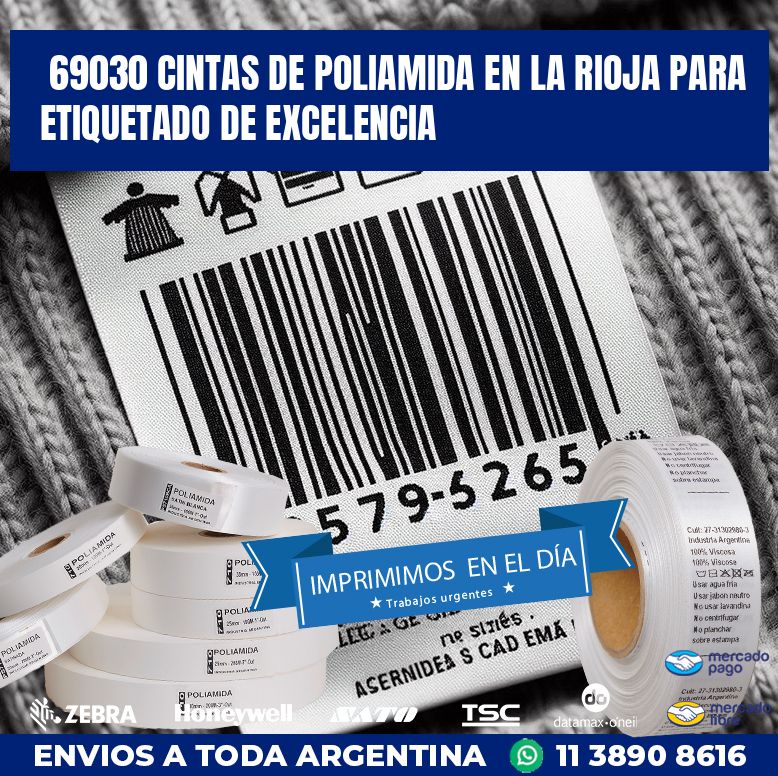 69030 CINTAS DE POLIAMIDA EN LA RIOJA PARA ETIQUETADO DE EXCELENCIA