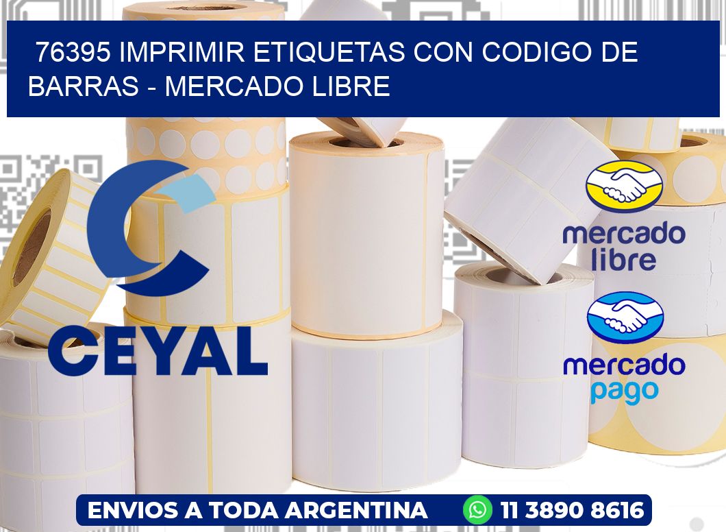 76395 IMPRIMIR ETIQUETAS CON CODIGO DE BARRAS - MERCADO LIBRE