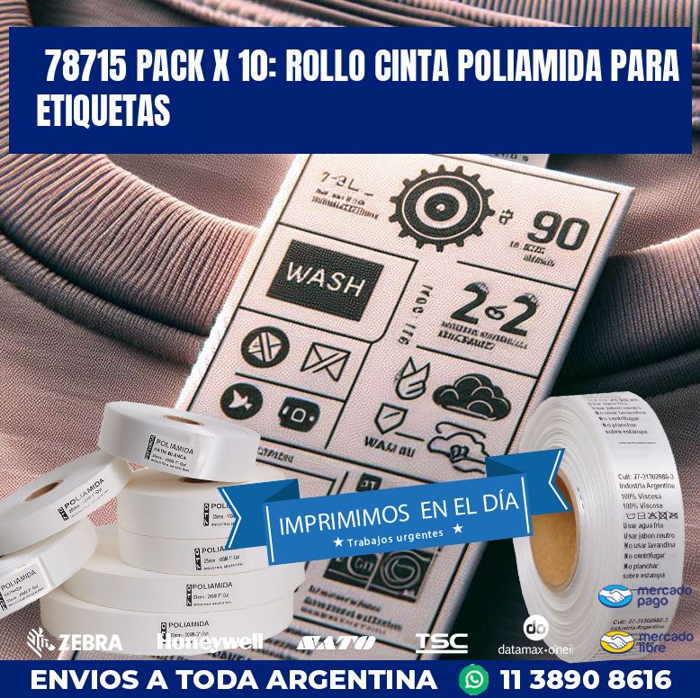 78715 PACK X 10: ROLLO CINTA POLIAMIDA PARA ETIQUETAS