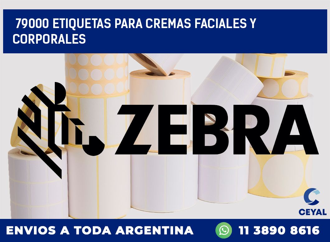 79000 ETIQUETAS PARA CREMAS FACIALES Y CORPORALES