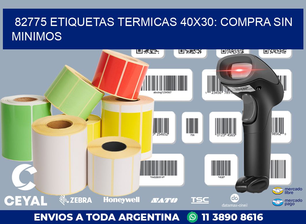 82775 ETIQUETAS TERMICAS 40X30: COMPRA SIN MINIMOS