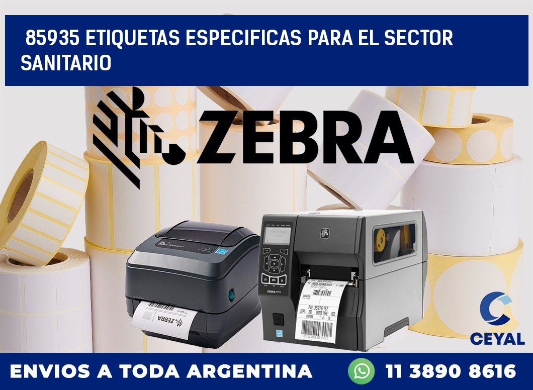 85935 ETIQUETAS ESPECIFICAS PARA EL SECTOR SANITARIO