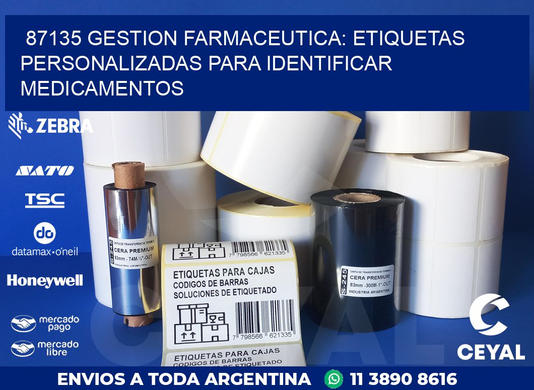 87135 GESTION FARMACEUTICA: ETIQUETAS PERSONALIZADAS PARA IDENTIFICAR MEDICAMENTOS