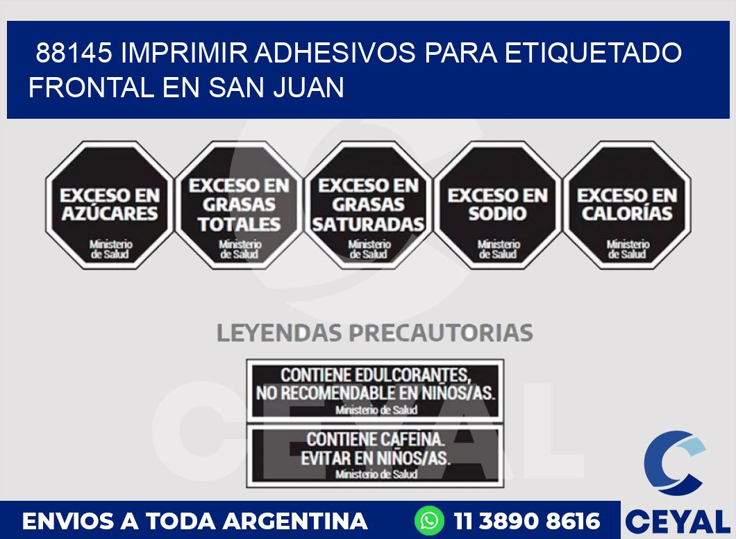 88145 IMPRIMIR ADHESIVOS PARA ETIQUETADO FRONTAL EN SAN JUAN