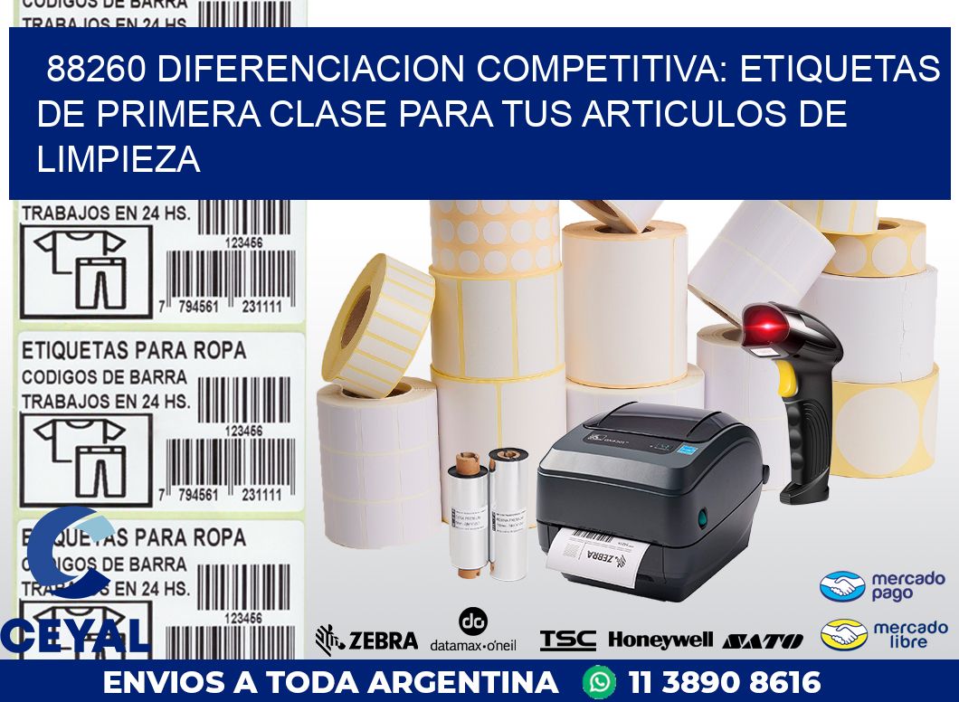 88260 DIFERENCIACION COMPETITIVA: ETIQUETAS DE PRIMERA CLASE PARA TUS ARTICULOS DE LIMPIEZA