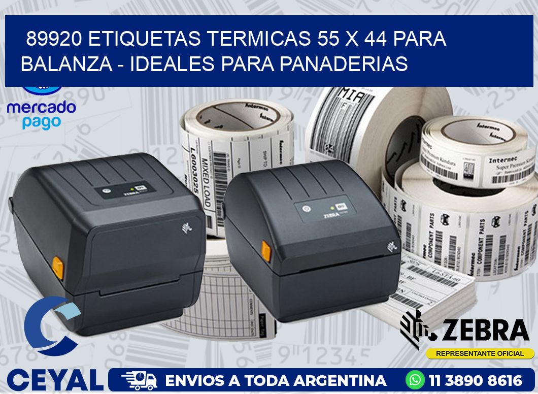 89920 ETIQUETAS TERMICAS 55 X 44 PARA BALANZA - IDEALES PARA PANADERIAS