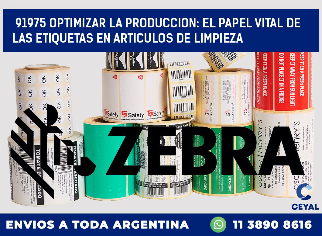 91975 OPTIMIZAR LA PRODUCCION: EL PAPEL VITAL DE LAS ETIQUETAS EN ARTICULOS DE LIMPIEZA