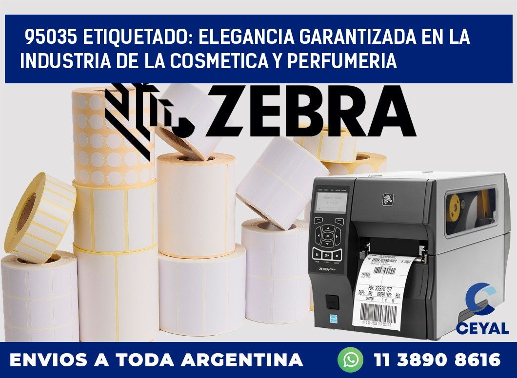 95035 ETIQUETADO: ELEGANCIA GARANTIZADA EN LA INDUSTRIA DE LA COSMETICA Y PERFUMERIA
