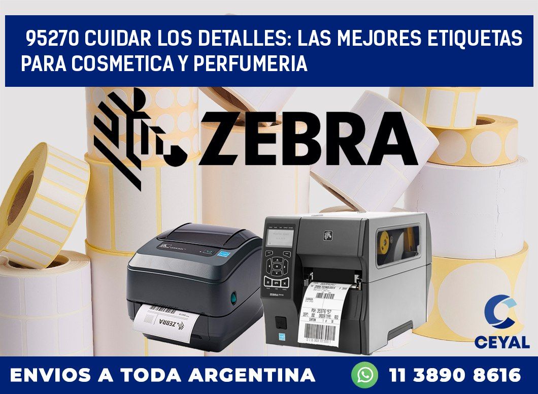 95270 CUIDAR LOS DETALLES: LAS MEJORES ETIQUETAS PARA COSMETICA Y PERFUMERIA